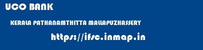 UCO BANK  KERALA PATHANAMTHITTA MALLAPUZHASSERY   ifsc code